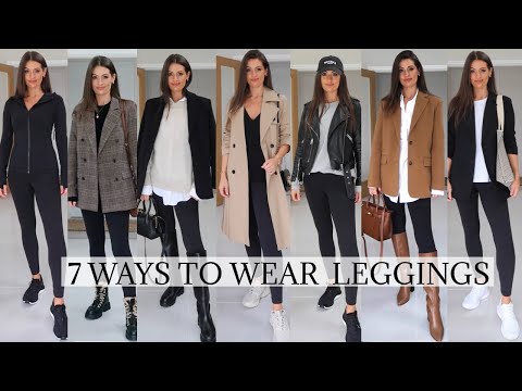 7 WAYS TO STYLE BLACK LEGGINGS | CLASSIC CHIC OUTFITS